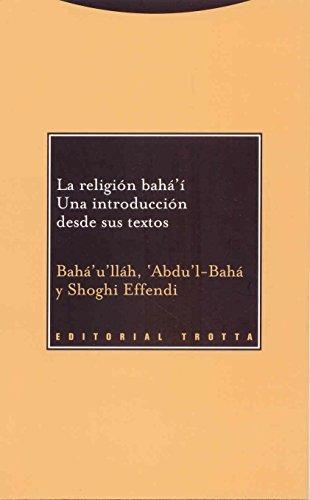 Religion Baha'I Una Introduccion Desde Sus Textos