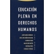 Educacion Plena En Derechos Humanos