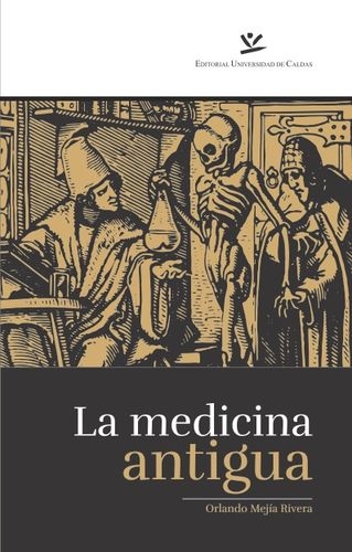 Medicina Antigua, La