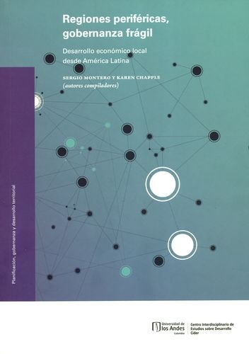 Regiones Perifericas Gobernanza Fragil Desarrollo Economico Local Desde America Latina
