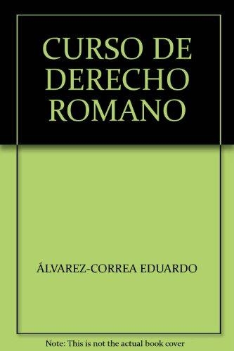 Curso De Derecho Romano