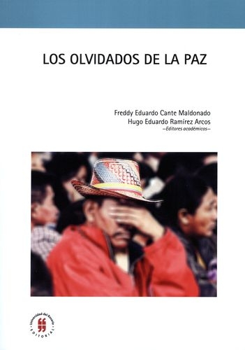 Olvidados De La Paz, Los