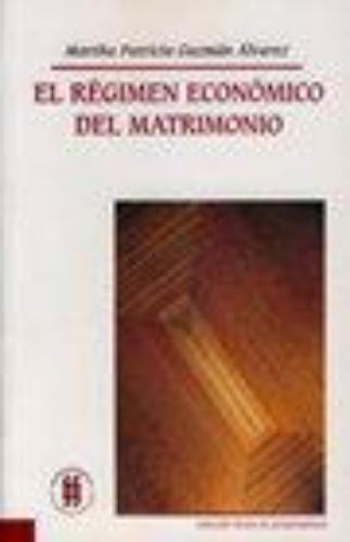 Regimen Economico Del Matrimonio, El