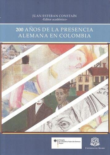 200 Años De La Presencia Alemana En Colombia