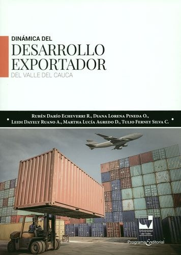 Dinamica Del Desarrollo Exportador Del Valle Del Cauca