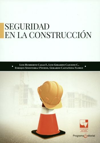 Seguridad En La Construccion