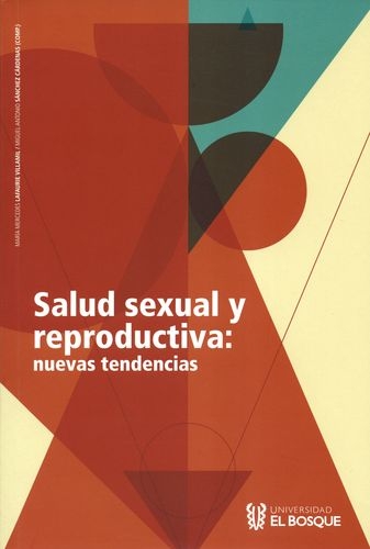 Salud Sexual Y Reproductiva Nuevas Tendencias