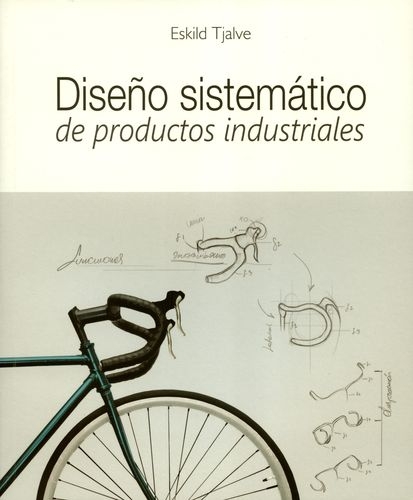 Diseño Sistematico De Productos Industriales