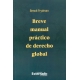 Breve Manual Practico De Derecho Global