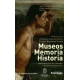 Museos Memoria Historia Memorias De La Xx Catedra Anual De Historia Ernesto Restrepo Tirado