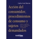 Accion Del Consumidor Procedimientos De Consumo Y Sujetos Demandados