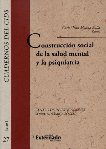 Construccion Social De La Salud Mental Y La Psiquiatria