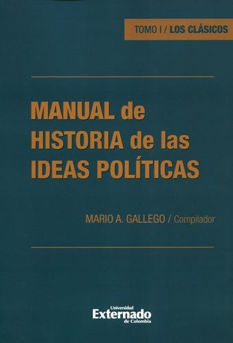 Manual De Historia (I) De Las Ideas Politicas Los Clasicos