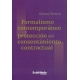 Formalismo Contemporaneo Y Proteccion Del Consentimiento Contractual