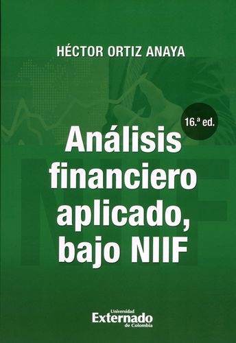 Analisis Financiero Aplicado 16ª Edicion Bajo Niif