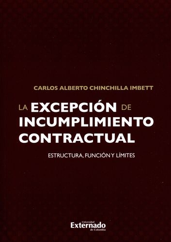 Excepcion De Incumplimiento Contractual, La