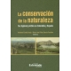 Conservacion De La Naturaleza Su Regimen Juridico En Colombia Y España, La