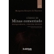 Codigo De Minas (4ª Ed) Comentado. Jurisprudencia Y Doctrina Mineras