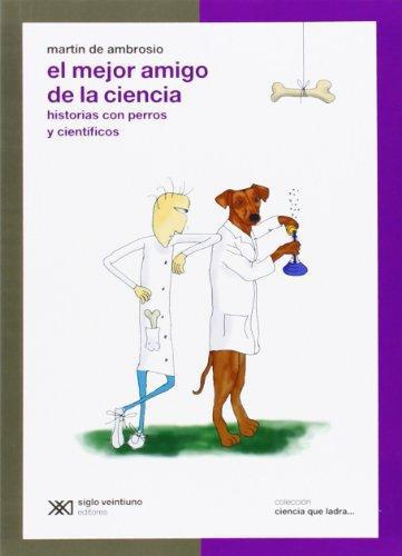 Mejor Amigo De La Ciencia, El