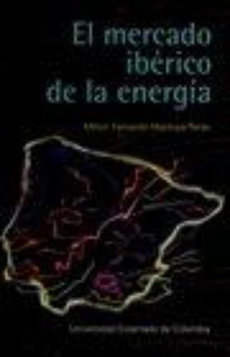Mercado Iberico De La Energia, El