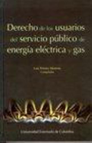 Derecho De Los Usuarios Del Servicio Publico De Energia Electrica Y Gas