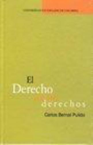 Derecho De Los Derechos (1ª Ed /  Reimp. En Rustica), El