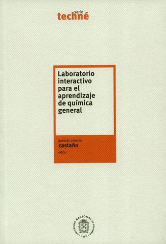 Laboratorio Interactivo Para El Aprendizaje De Quimica General