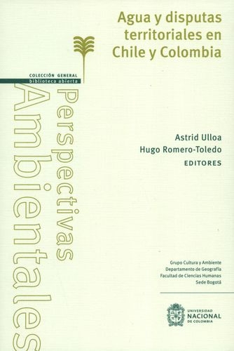 Agua Y Disputas Territoriales En Chile Y Colombia