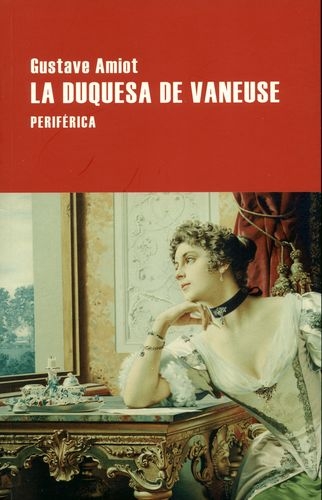 Duquesa De Vaneuse, La