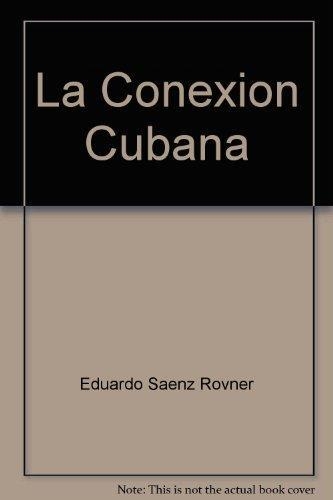 Conexion Cubana, La