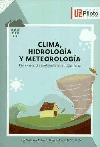 Clima Hidrologia Y Meteorologia Para Ciencias Ambientales E Ingenieria