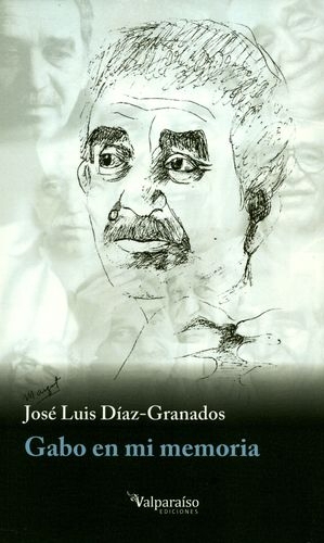 Gabo En Mi Memoria