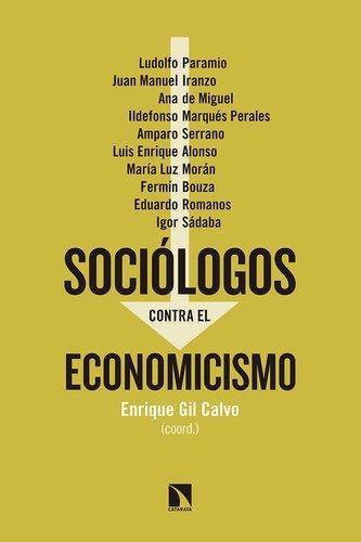 Sociologos Contra El Economicismo