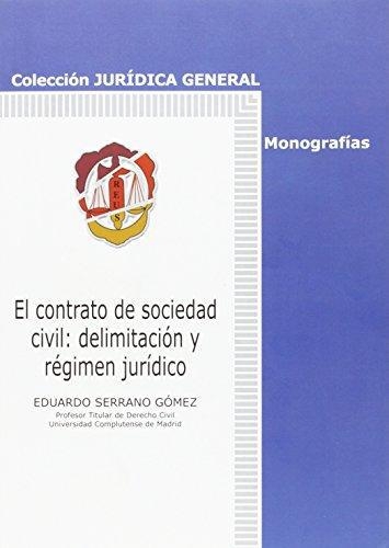 Contrato De Sociedad Civil Delimitacion Y Regimen Juridico