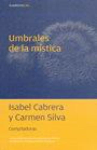 Umbrales De La Mistica. Cuadernos No. 66