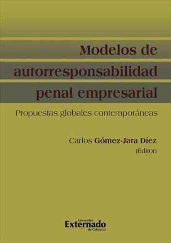 Naturaleza Del Deber Juridico (Cuadernos No. 31) Y Funcion Etico Social Del Derecho Penal