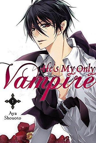 He'S My Only Vampire Vol 1