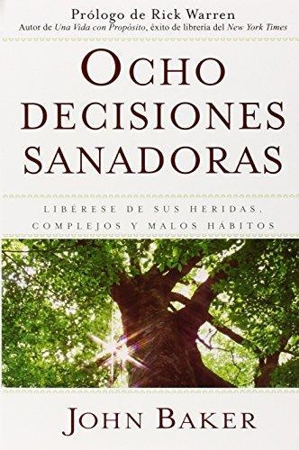 Ocho Decisiones Sanadoras