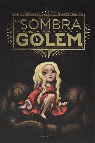 Sombra Del Golem, La