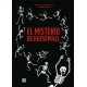 Misterio de Huesópolis, El