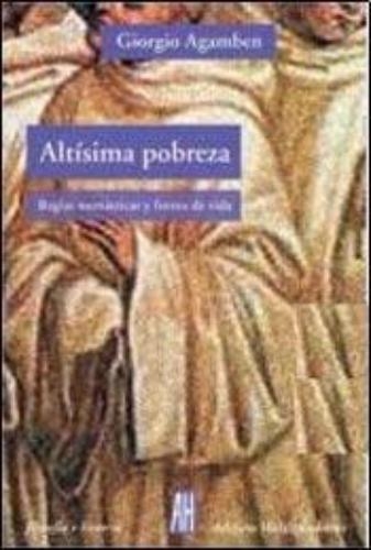 Altisima Pobreza Reglas Monasticas Y Forma De Vida