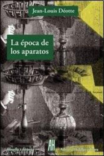 Época de los aparatos, La