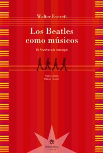 Beatles como músicos, Los. De revolver a la antología