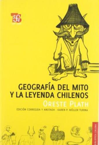 Geografía del mito y la leyenda chilenos