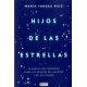 Hijos De Las Estrellas