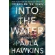 Into The Water Exp: A Novel