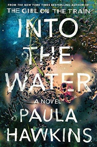 Into The Water Exp: A Novel