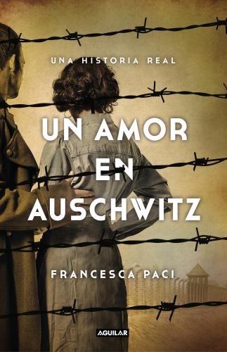 Un Amor En Auschwitz