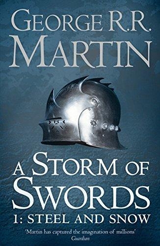 A Storm Of Swords Part 1 Steel And Snow