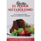 Poder Del Metabolismo, El - Recetas